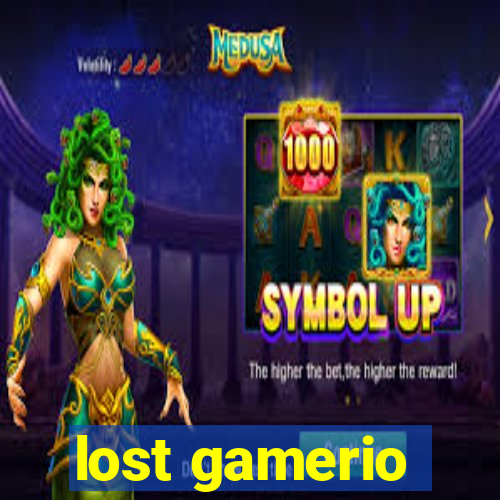 lost gamerio